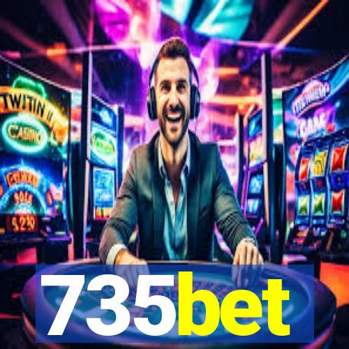 735bet