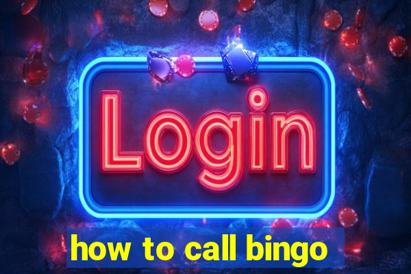 how to call bingo