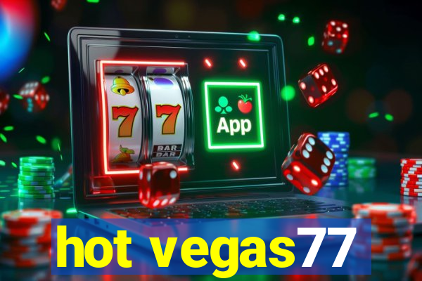 hot vegas77