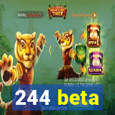 244 beta