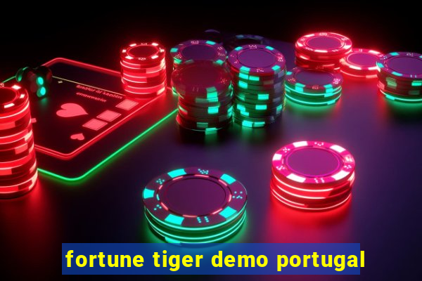 fortune tiger demo portugal