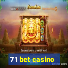 71 bet casino