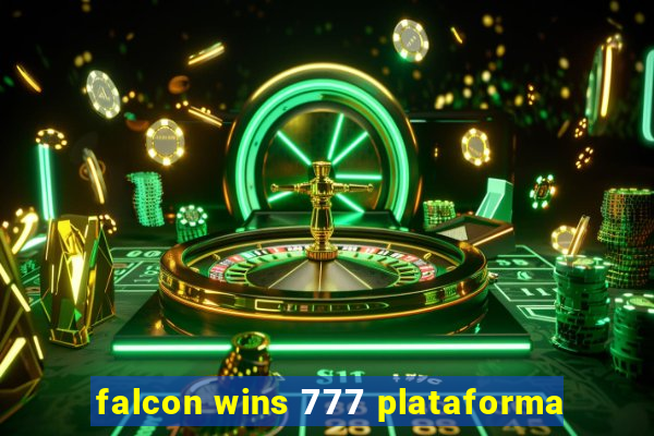 falcon wins 777 plataforma