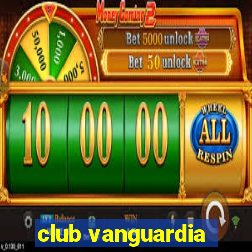 club vanguardia