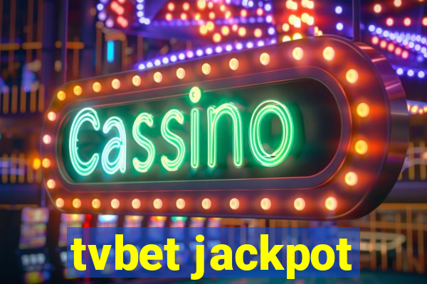 tvbet jackpot