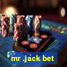 mr .jack bet