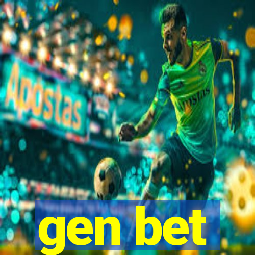 gen bet