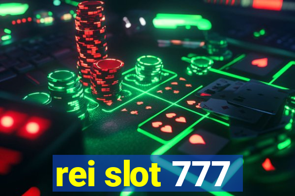 rei slot 777