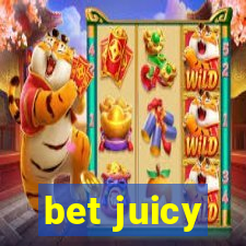 bet juicy