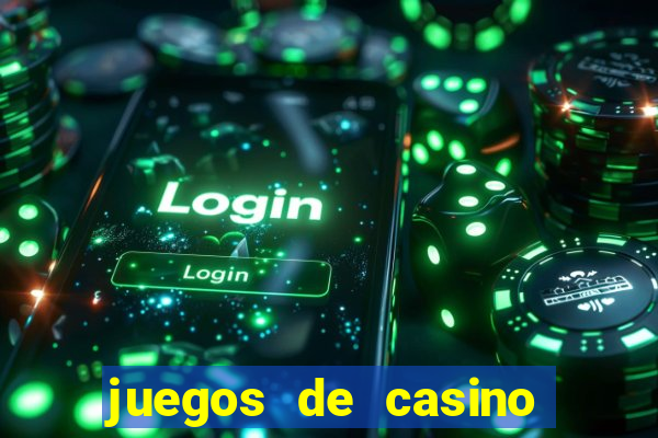 juegos de casino con bonus gratis