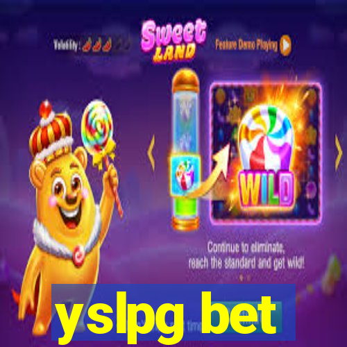 yslpg bet