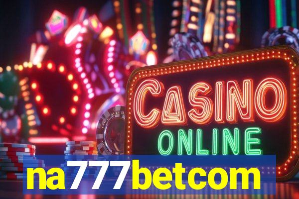 na777betcom