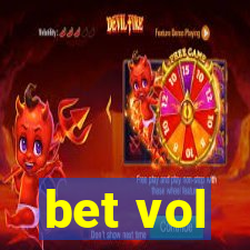 bet vol