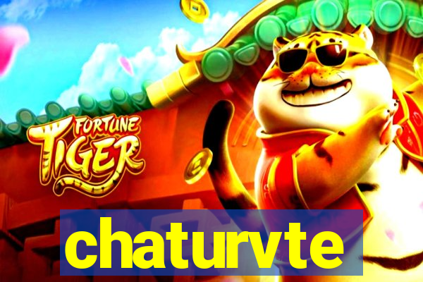 chaturvte