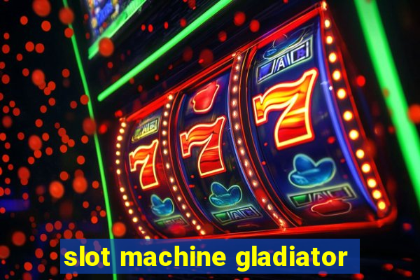 slot machine gladiator