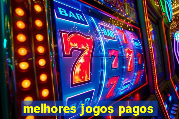 melhores jogos pagos