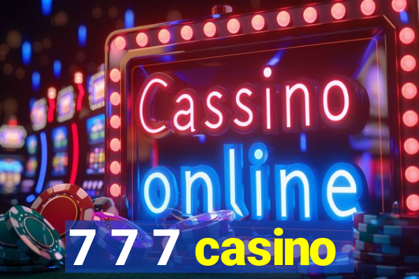 7 7 7 casino