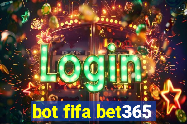 bot fifa bet365