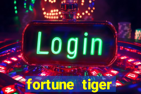 fortune tiger plataforma pagante