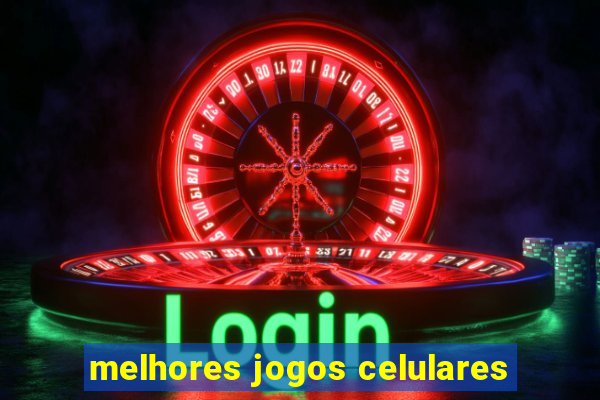 melhores jogos celulares