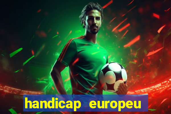 handicap europeu empate - 1