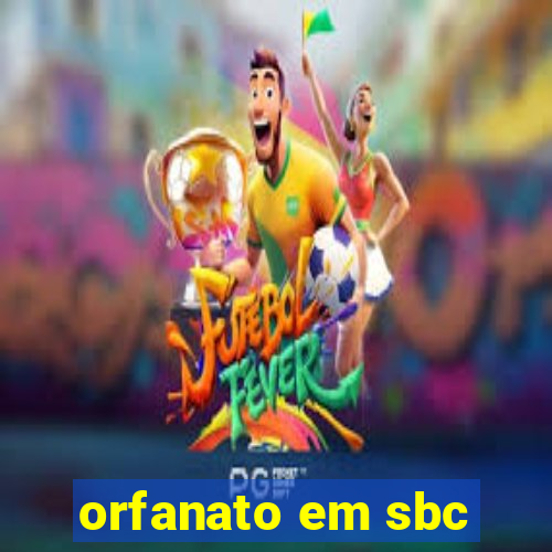 orfanato em sbc