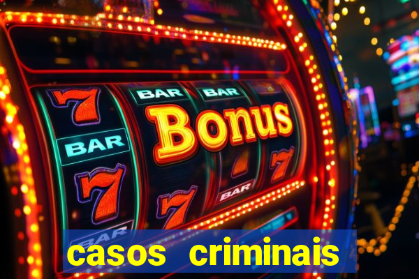 casos criminais para ler pdf