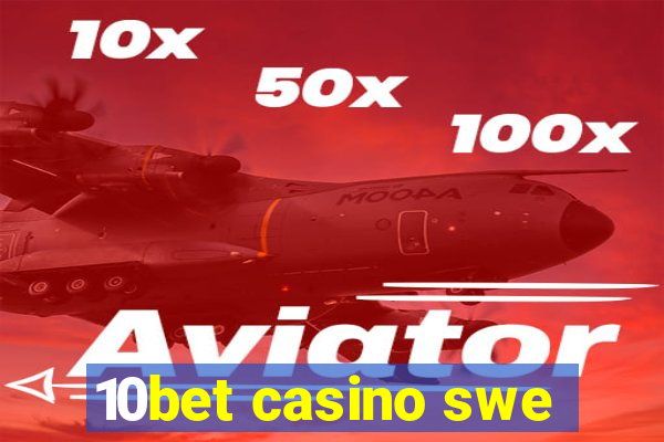 10bet casino swe