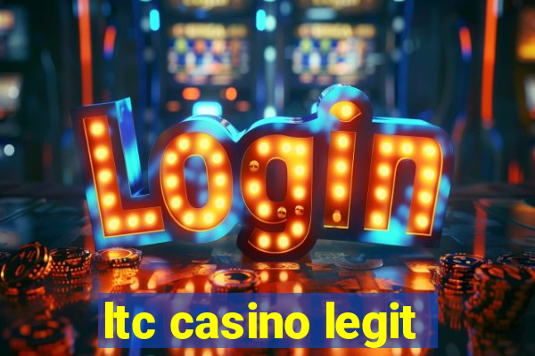 ltc casino legit