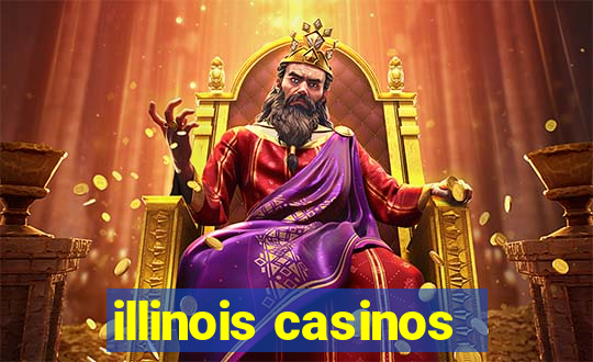 illinois casinos