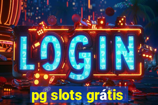 pg slots grátis