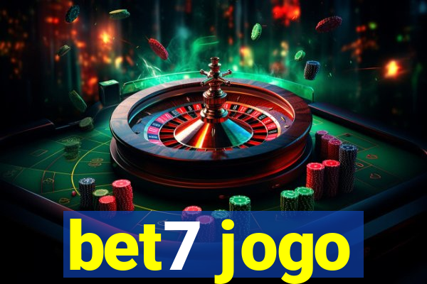 bet7 jogo