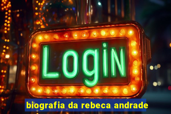 biografia da rebeca andrade