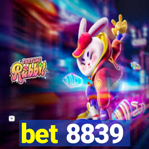 bet 8839