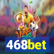 468bet