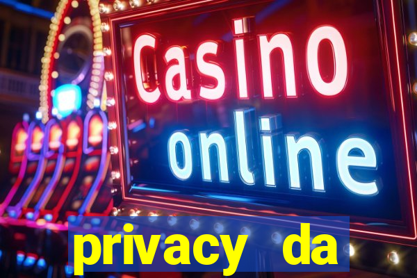 privacy da pipokinha gratis