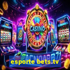 esporte bets.tv