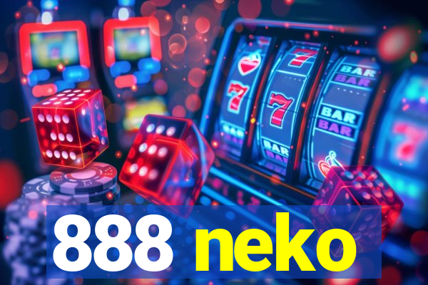 888 neko