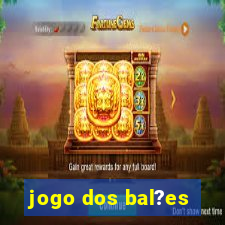 jogo dos bal?es