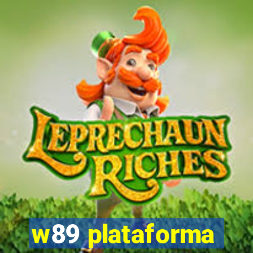 w89 plataforma