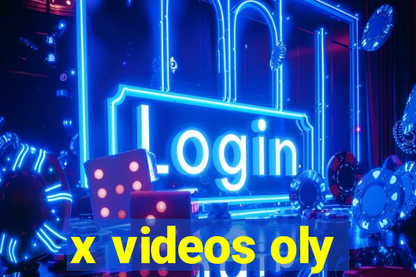 x videos oly