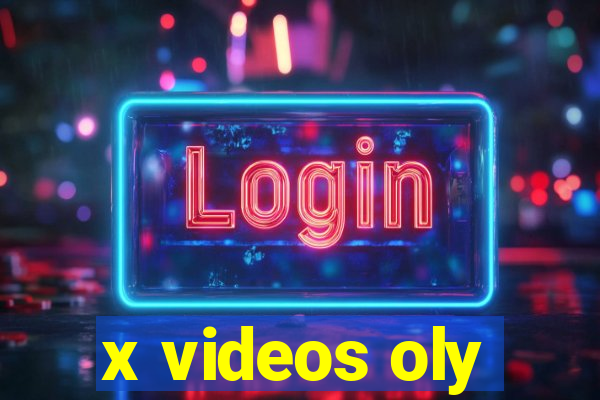 x videos oly