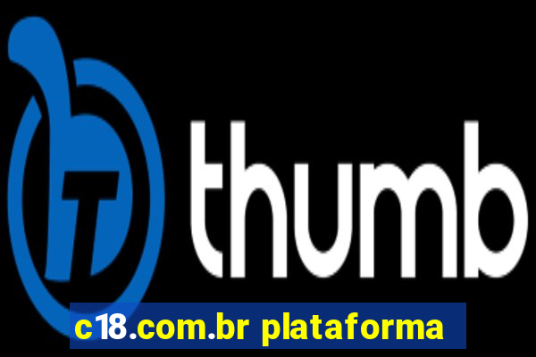 c18.com.br plataforma