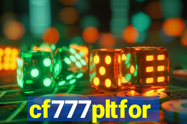 cf777pltfor