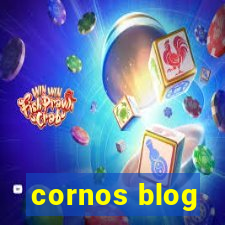 cornos blog