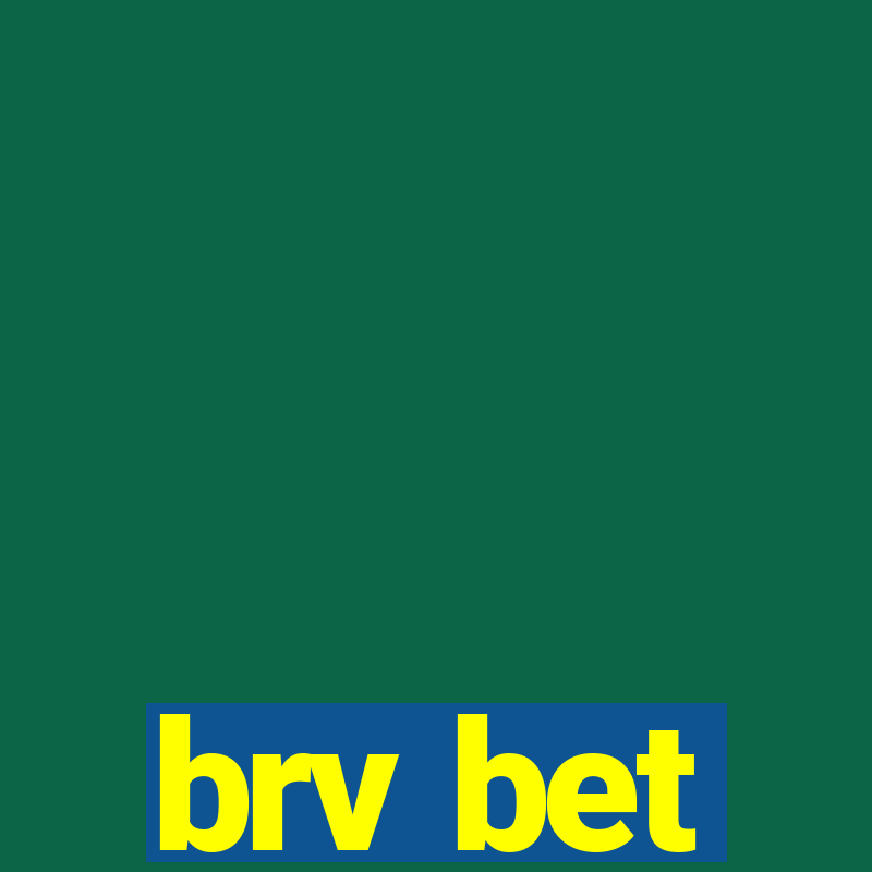 brv bet