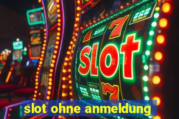 slot ohne anmeldung