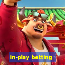 in-play betting