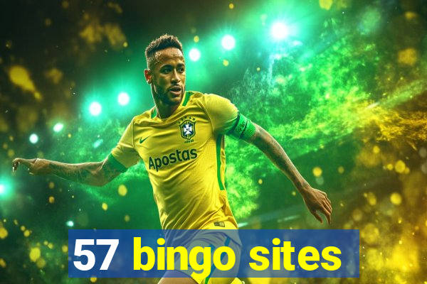 57 bingo sites