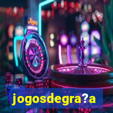 jogosdegra?a